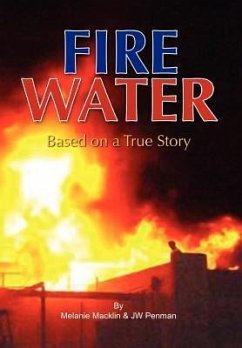 Fire Water - Macklin, Melanie And Penman Jw