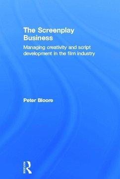 The Screenplay Business - Bloore, Peter