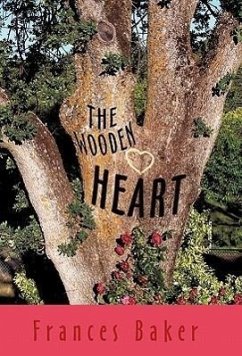 The Wooden Heart - Baker, Frances
