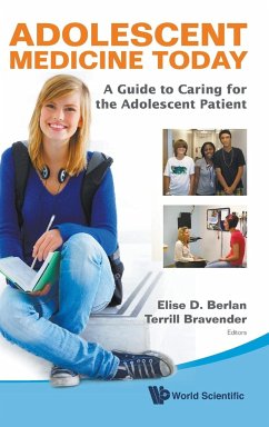 ADOLESCENT MEDICINE TODAY - Elise D Berlan & Terrill Bravender