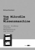 Vom Mikrofilm zur Wissensmaschine