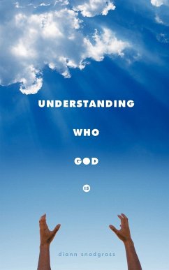 Understanding Who God Is