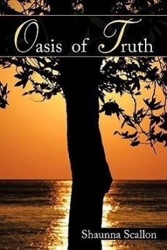 Oasis of Truth - Scallon, Shaunna