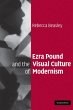 Ezra Pound and the Visual Culture of... - Bild 1