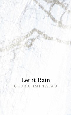 Let It Rain - Taiwo, Olurotimi