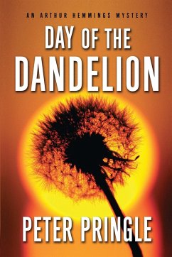 Day of the Dandelion - Pringle, Peter