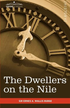 The Dwellers on the Nile - Wallis Budge, Ernest A.