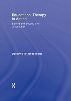 Educational Therapy in Action - Ungerleider, Dorothy Fink