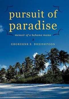 Pursuit of Paradise - Dreishpoon, Georgene S.