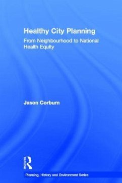 Healthy City Planning - Corburn, Jason