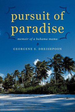 Pursuit of Paradise - Dreishpoon, Georgene S.