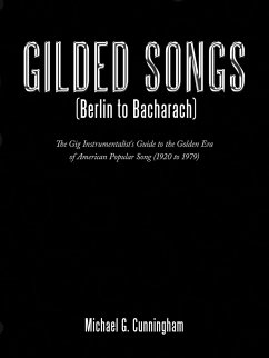 Gilded Songs (Berlin to Bacharach) - Cunningham, Michael G.