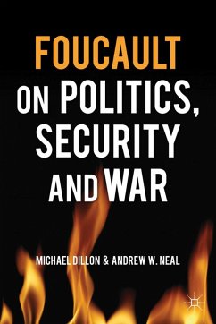 Foucault on Politics, Security and War