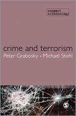 Crime and Terrorism - Grabosky, Peter;Stohl, Michael S.