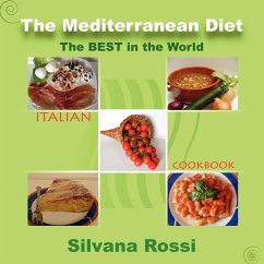 The Mediterranean Diet Italian Cookbook - Rossi, Silvana