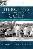 Heroines of African American Golf