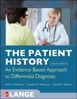 The Patient History: Evidence-Based Approach - Henderson, Mark; Henderson, Mark; Tierney, Lawrence