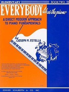 Everybody Likes the Piano, Book II - Estella, Joseph M