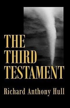 The Third Testament - Hull, Richard Anthony