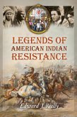 Legends of American Indian Resistance