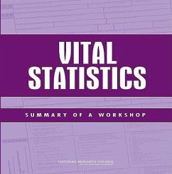 Vital Statistics - National Research Council; Division of Behavioral and Social Sciences and Education; Committee On National Statistics