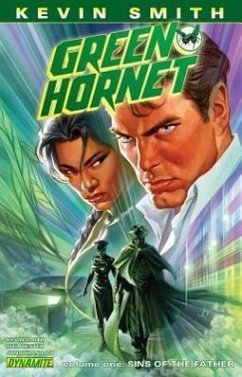 Kevin Smith's Green Hornet Volume 1 - Smith, Kevin