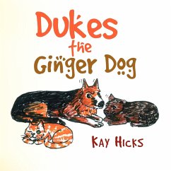 Dukes the Ginger Dog - Hicks, Kay