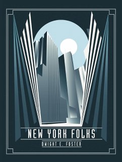 New York Folks - Foster, Dwight