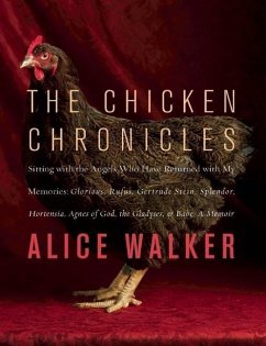 The Chicken Chronicles - Walker, Alice