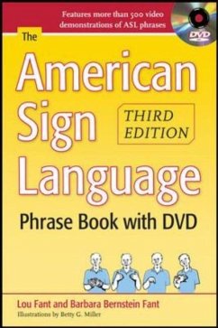 The American Sign Language Phrase Book with DVD - Fant, Barbara Bernstein; Fant, Lou