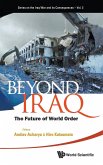 BEYOND IRAQ BEYOND IRAQ