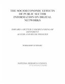 The Socioeconomic Effects of Public Sector Information on Digital Networks