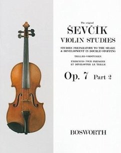 Sevcik Violin Studies - Opus 7, Part 2: Studies Preparatory to the Shake & Development in Double-Stopping - Sevcik, Otakar