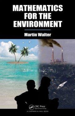 Mathematics for the Environment - Walter, Martin