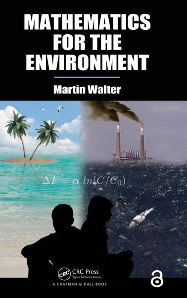 Mathematics for the Environment Mathematics for the Environment