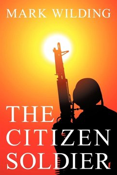 The Citizen Soldier - Wilding, Mark