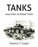 Tanks and How to Draw Them (WWII Era Reprint)