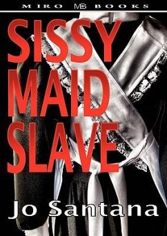 Sissy Maid Slave - Santana, Jo