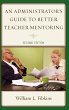 Administrator's Guide to Better Teacher... - Bild 1