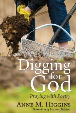 Digging for God - Higgins, Anne