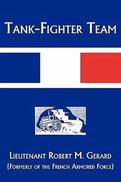 Tank-Fighter Team - Gerard, Robert M