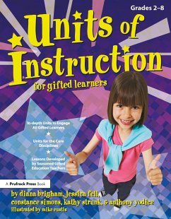 Units of Instruction for Gifted Learners - Brigham, Diana; Fell, Jessica; Simons, Constance