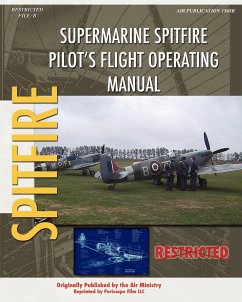 Supermarine Spitfire Pilot's Flight Operating Manual - Ministry, Air