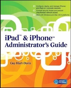 iPad & iPhone Administrator's Guide - Hart-Davis, Guy
