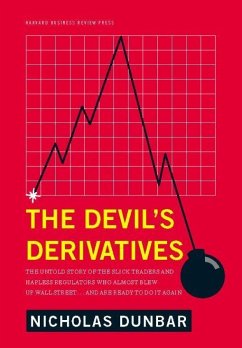 The Devil's Derivatives - Dunbar, Nicholas
