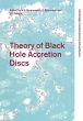 Theory of Black Hole Accretion Discs - Bild 1