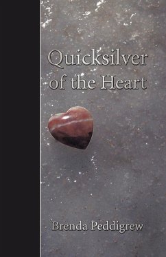 Quicksilver of the Heart - Peddigrew, Brenda