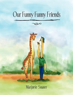 Our Funny Funny Friends