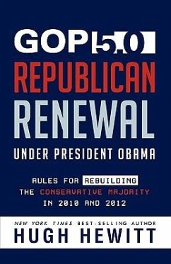 GOP 5.0: Republican Renewal Under President Obama - Hewitt, Hugh