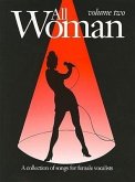 All Woman, Volume Two: A Collection of Songs for Female Vocalists